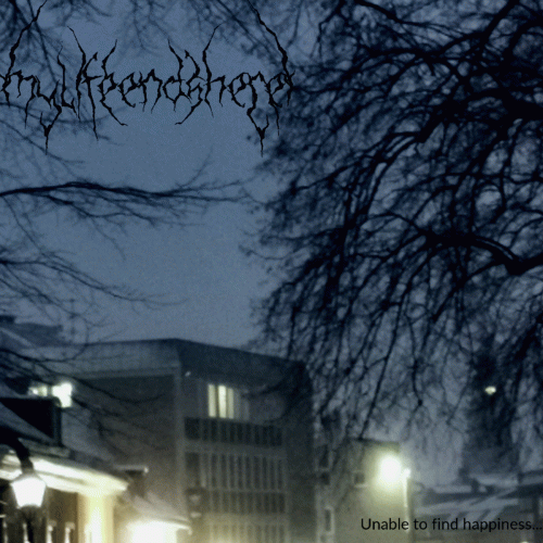 My Life Ends Here : Unable to Find Happiness